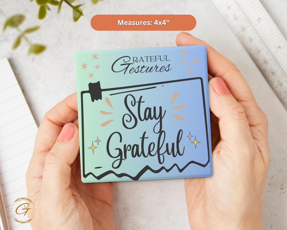 Soapstone Coaster "Stay Grateful" Design with Cork Backing, Motivational Drink Coaster, Home Decor Gift for Gratitude Lovers Positive Decor