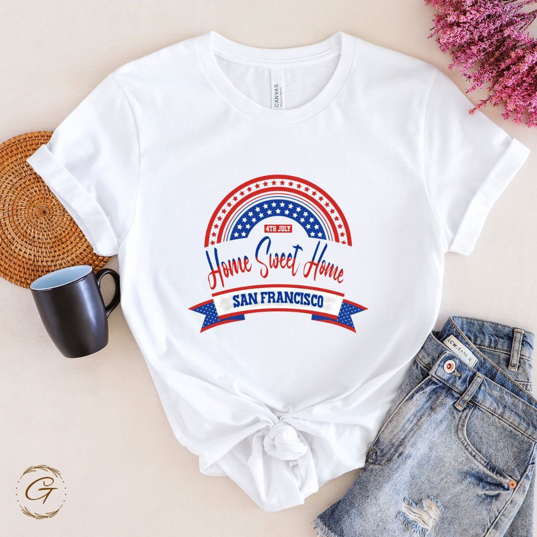 Home Sweet Home T-Shirt, San Francisco US Flag Colors Design Tee