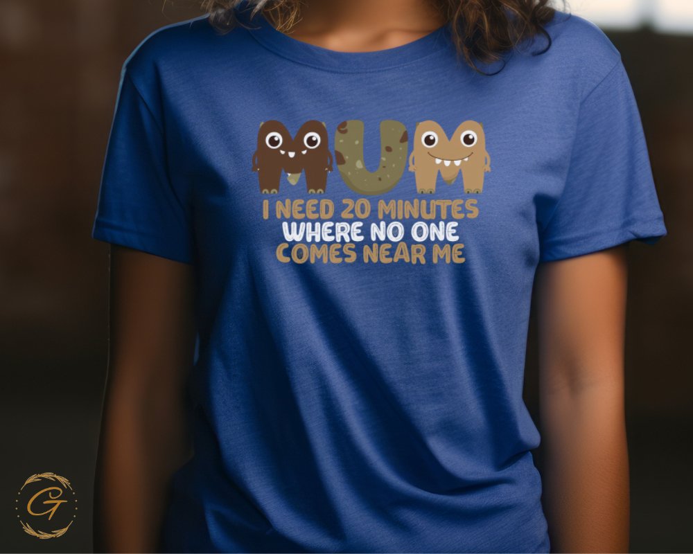 Funny MUM Needs 20 Minutes Monster Graphic T-Shirt product