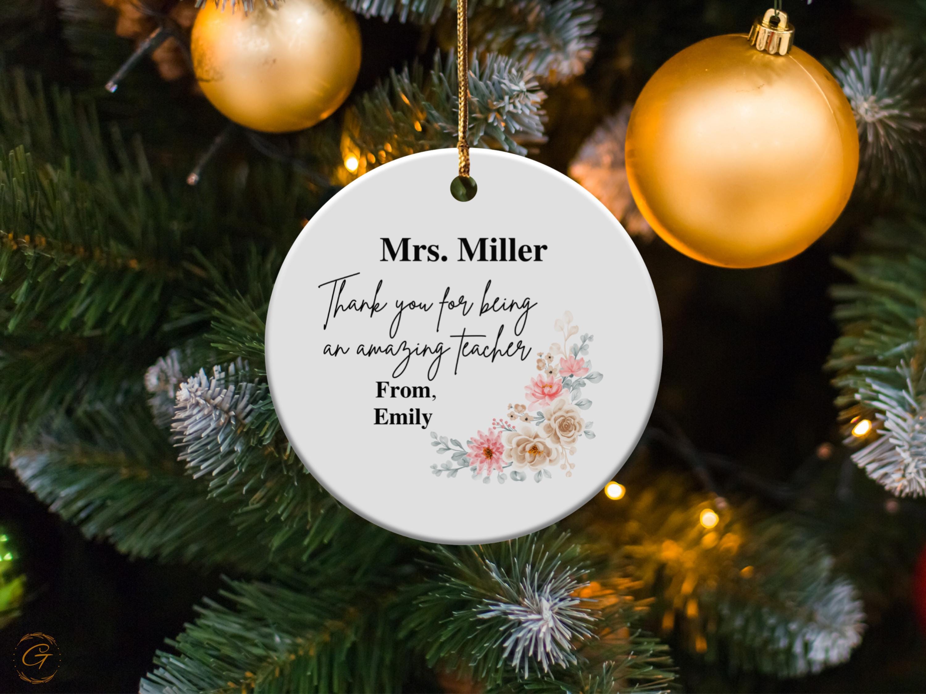 Personalized Teacher Appreciation Ornament, Thank You Gift for Teacher, Custom Floral Design, Teacher Keepsake, Gift to Teacher from Student