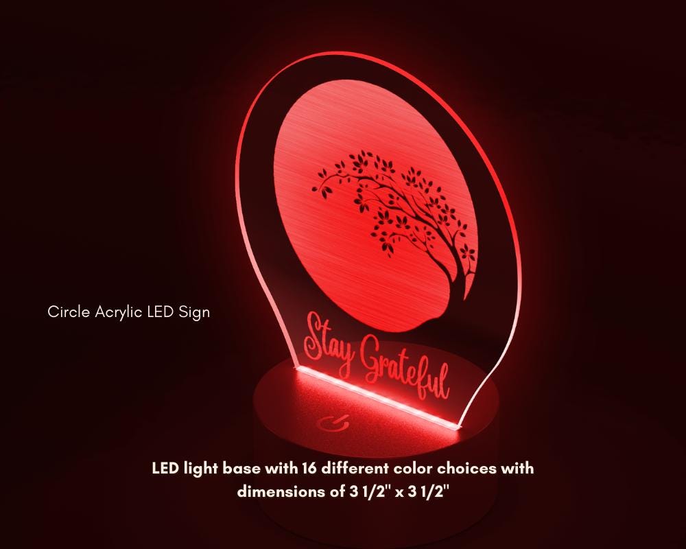 Stay Grateful Circle Acrylic LED Sign