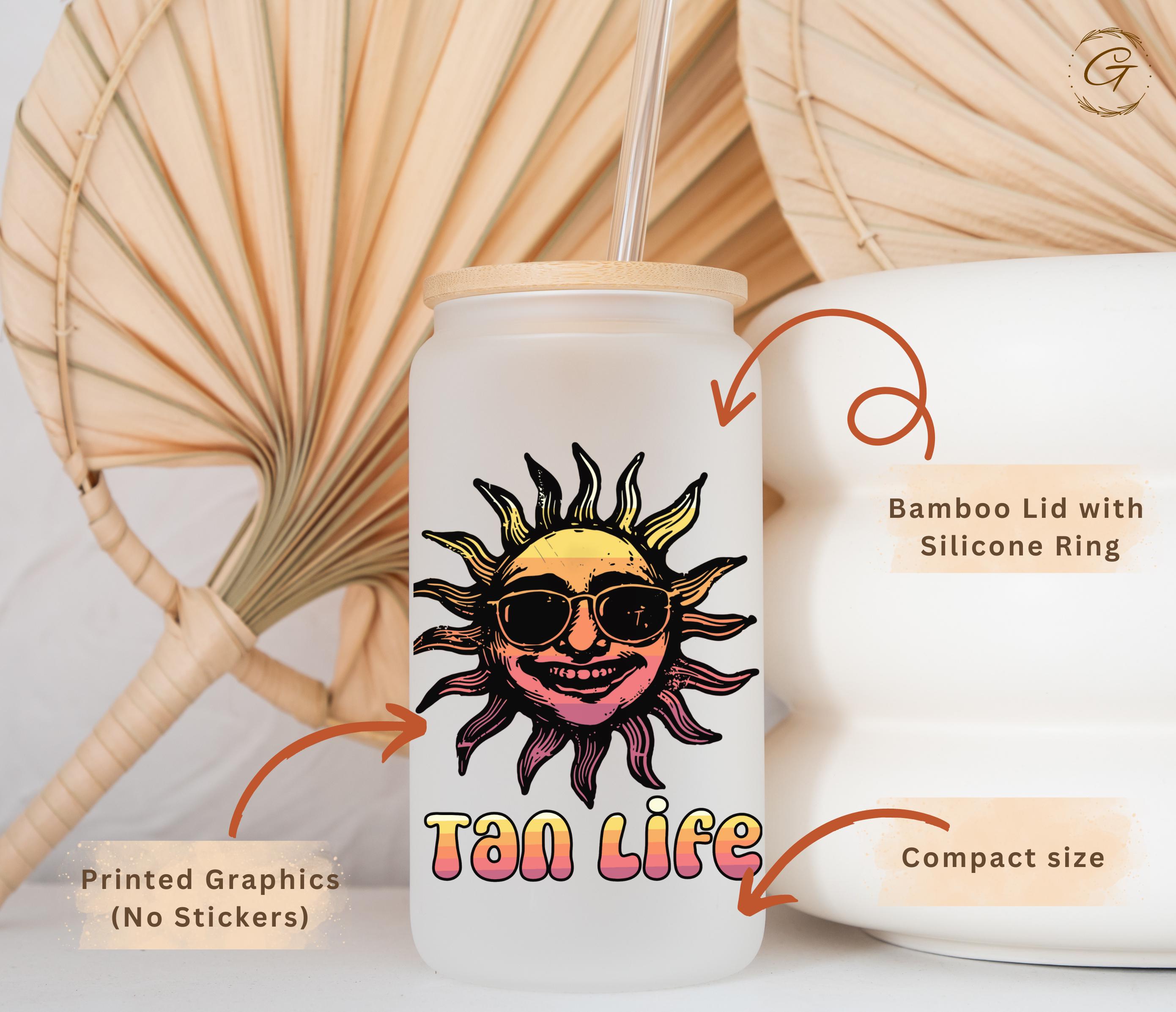 Tan Life Sun Design Frosted Glass Cup