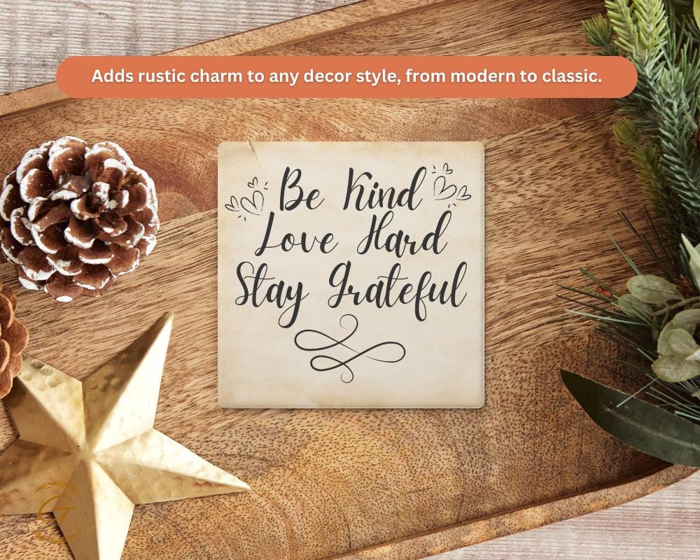 Square Stone Coasters with Be Kind Love Hard Stay Grateful Design