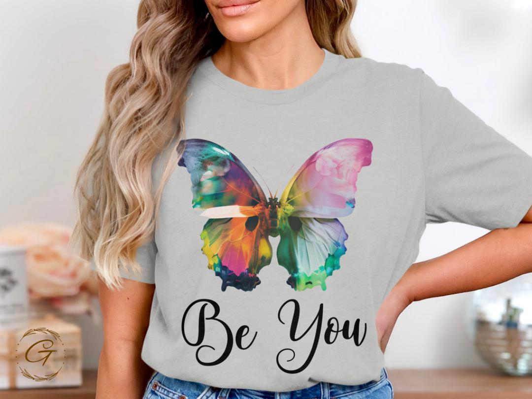 Inspirational Butterfly Graphic T-Shirt, Colorful Be You Design Tee