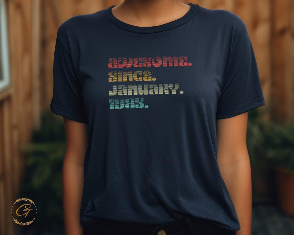 Awesome Since January 1985 Birthday Gift Shirt Vintage Inspired Tee