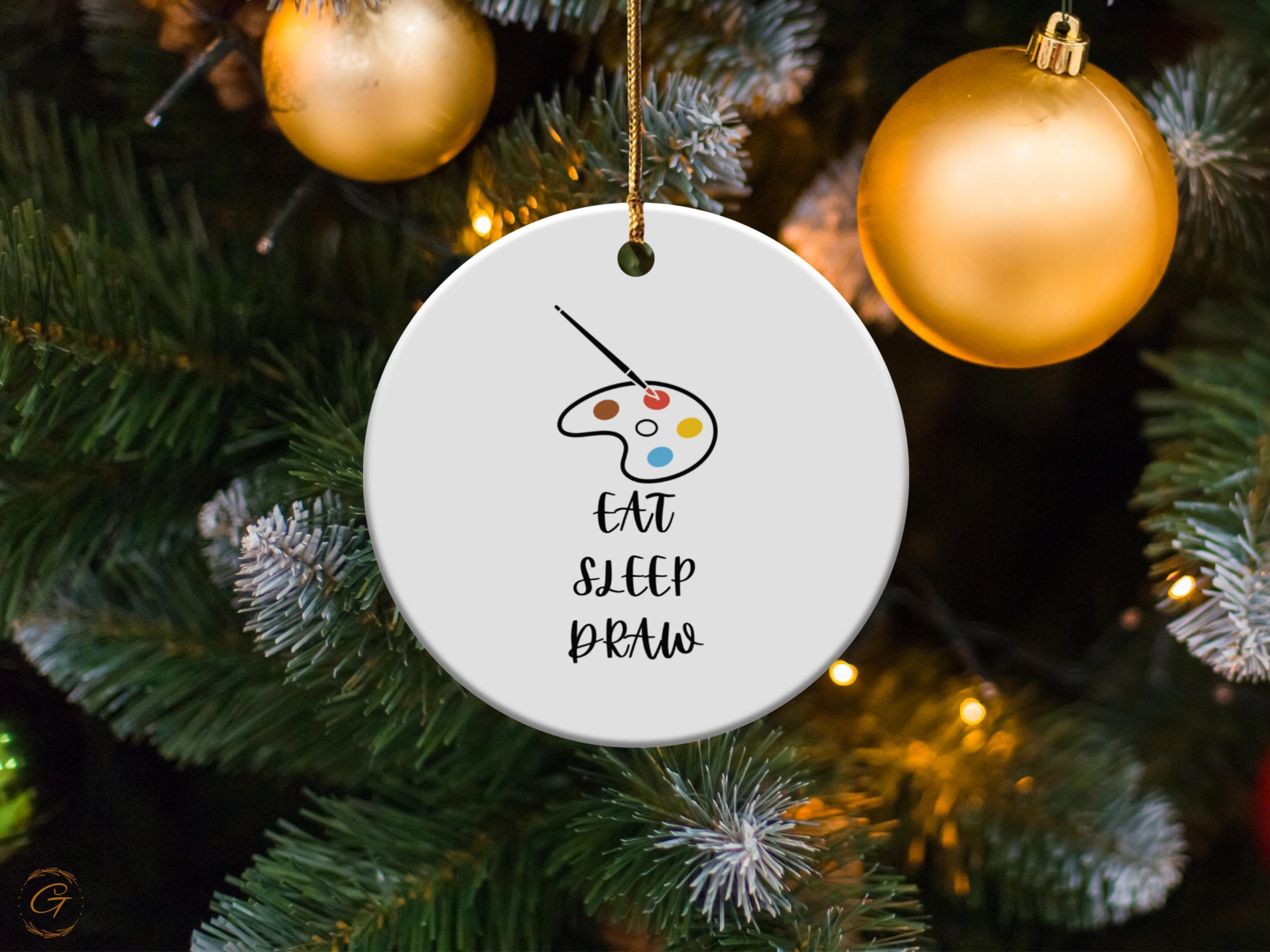 Art Palette Ornament, Eat Sleep Draw Quote, Artist Gift, Creative Decor, Unique Christmas Decoration, Art Lover's Ornament, Gift for Artists