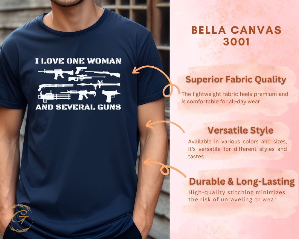 I Love One Woman And Several Guns T-shirt product type
