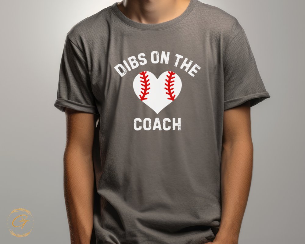 Dibs On The Coach Heart Baseball Coach Shirt product