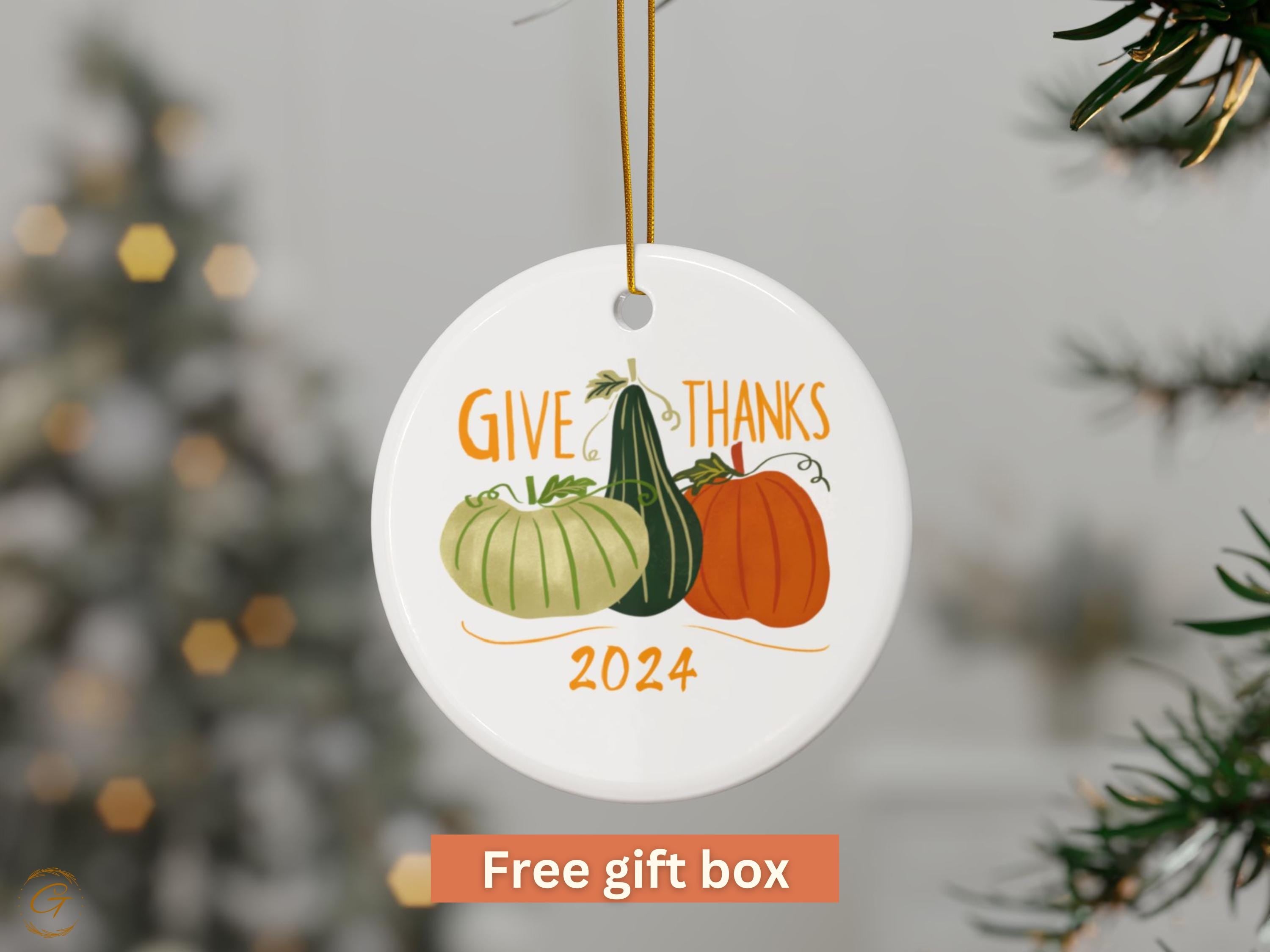 Thanksgiving Holiday Ornament, Give Thanks 2024 Decoration, Fall Holiday Decor, Autumn Harvest, Festive Pumpkin Ornament, Fall Seasonal Gift