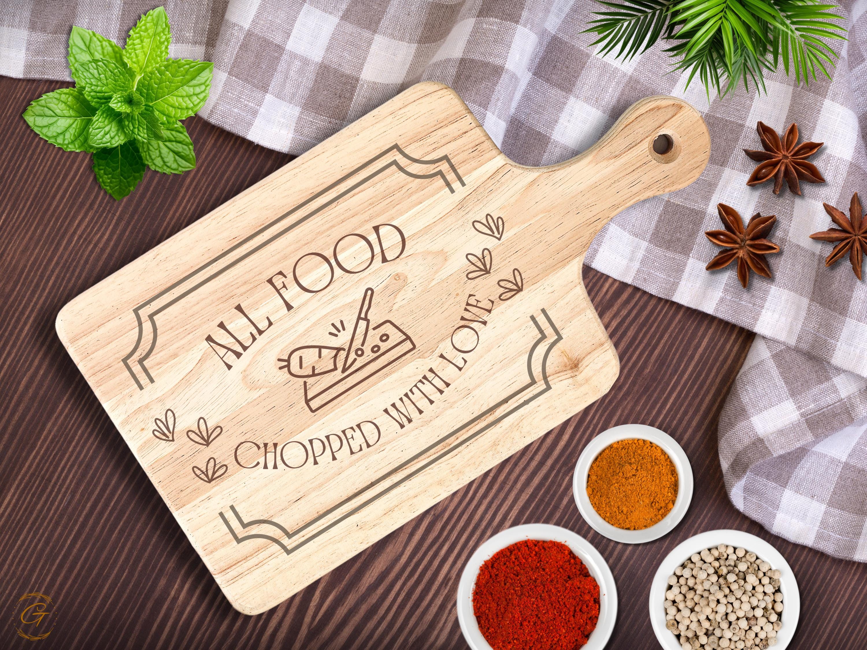 All Food Chopped With Love Hardwood Cutting Board | Engraved Kitchen Gift | Rustic American-Made Cutting Board for Home Chefs | Kitchen Gift
