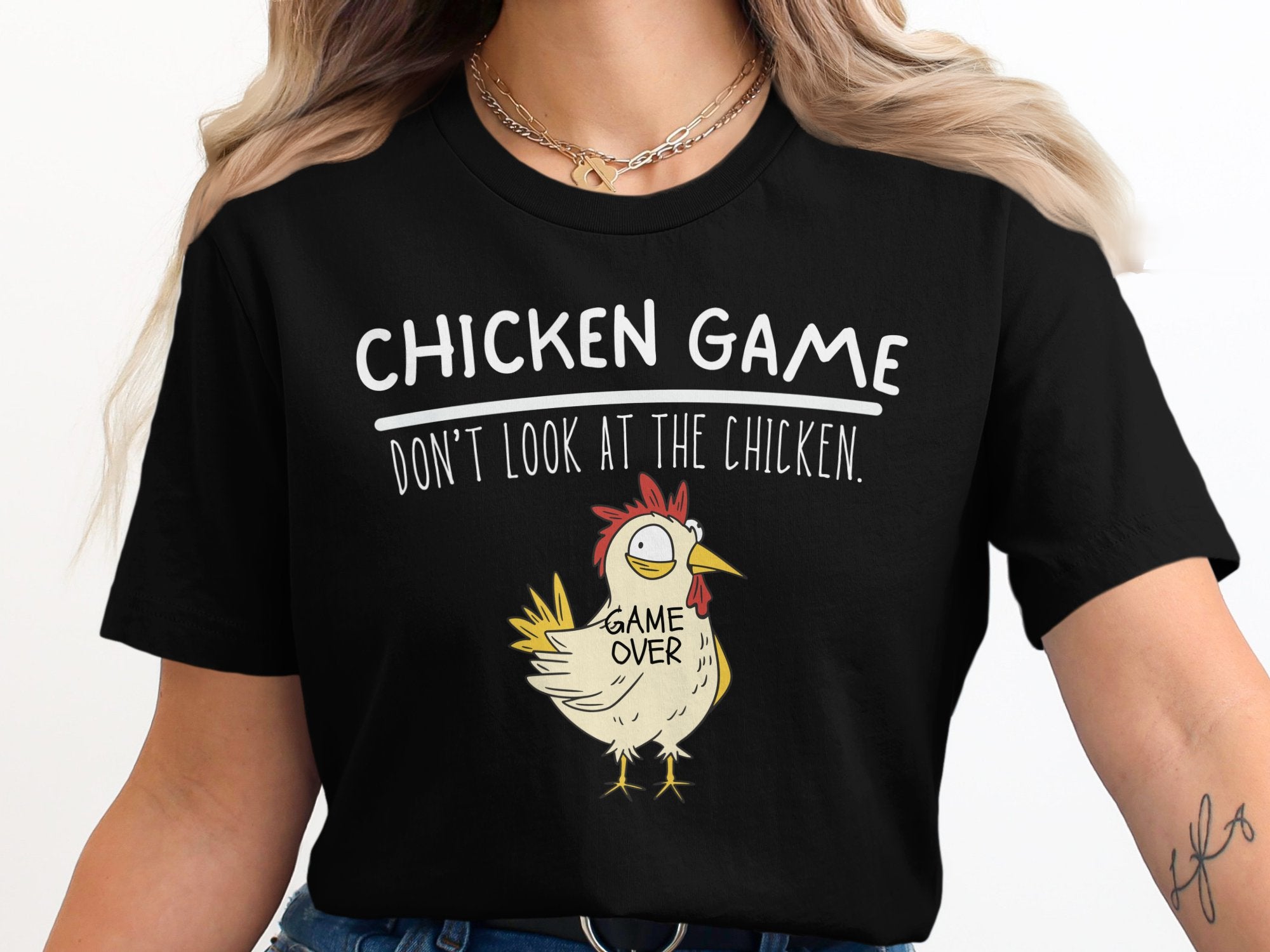 Chicken Game Don't Look at the Chicken Funny T-Shirt product