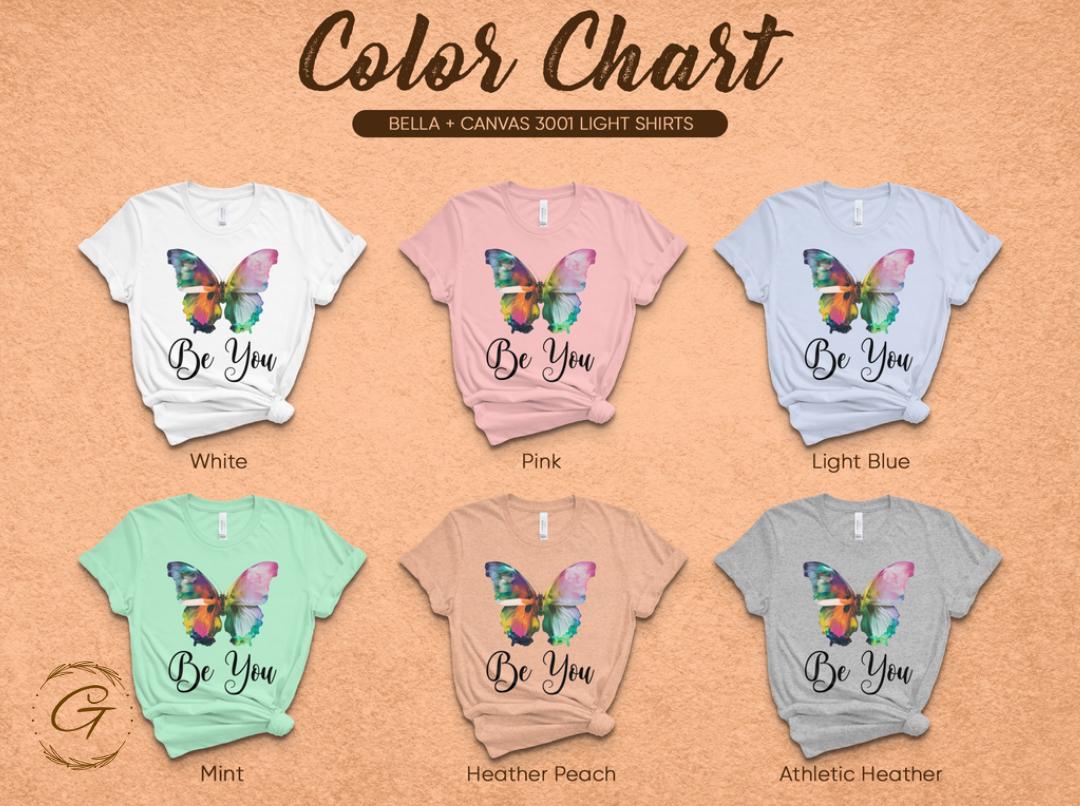Inspirational Butterfly Graphic T-Shirt, Colorful Be You Design Tee