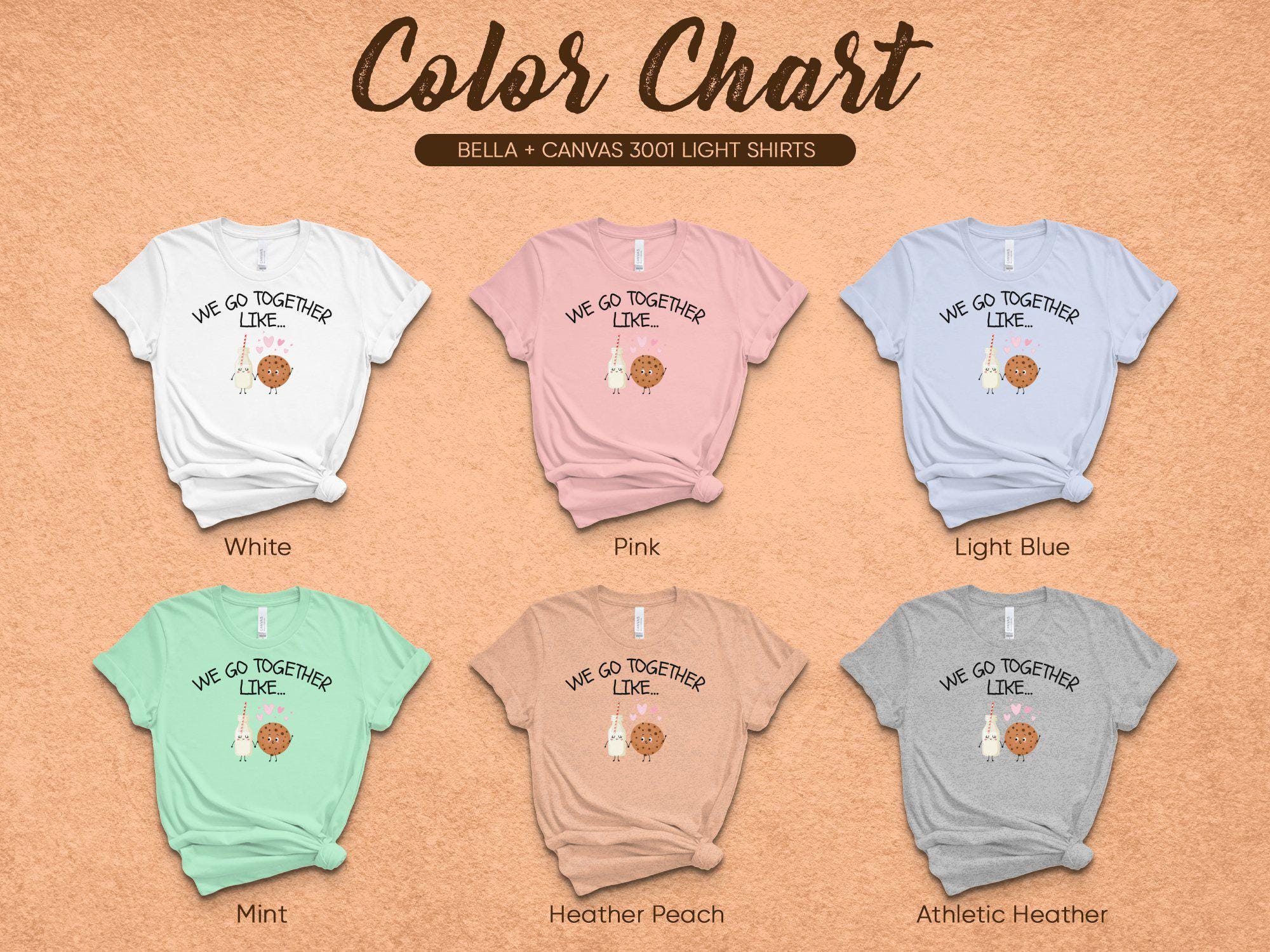 We Go Together Like Valentines Tee