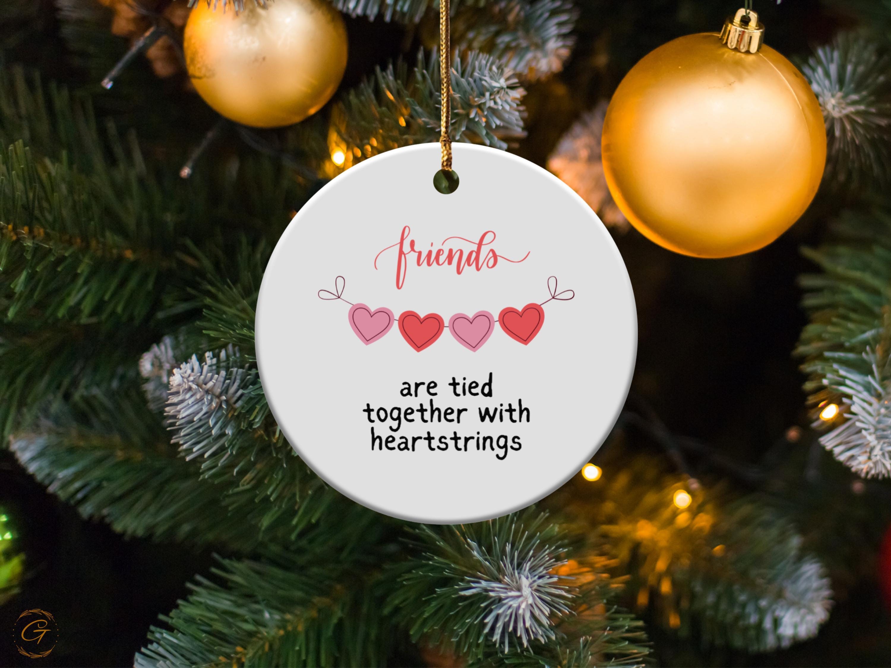 Personalized Friends Ornament, Heartstrings Friends Decor