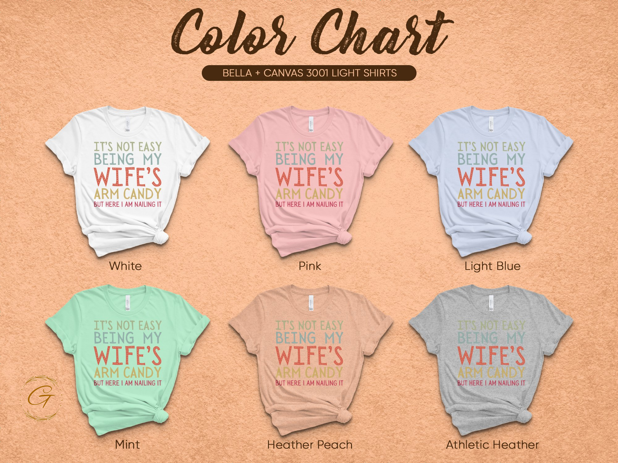 It's Not Easy Being My Wife's Arm Candy Shirt product type