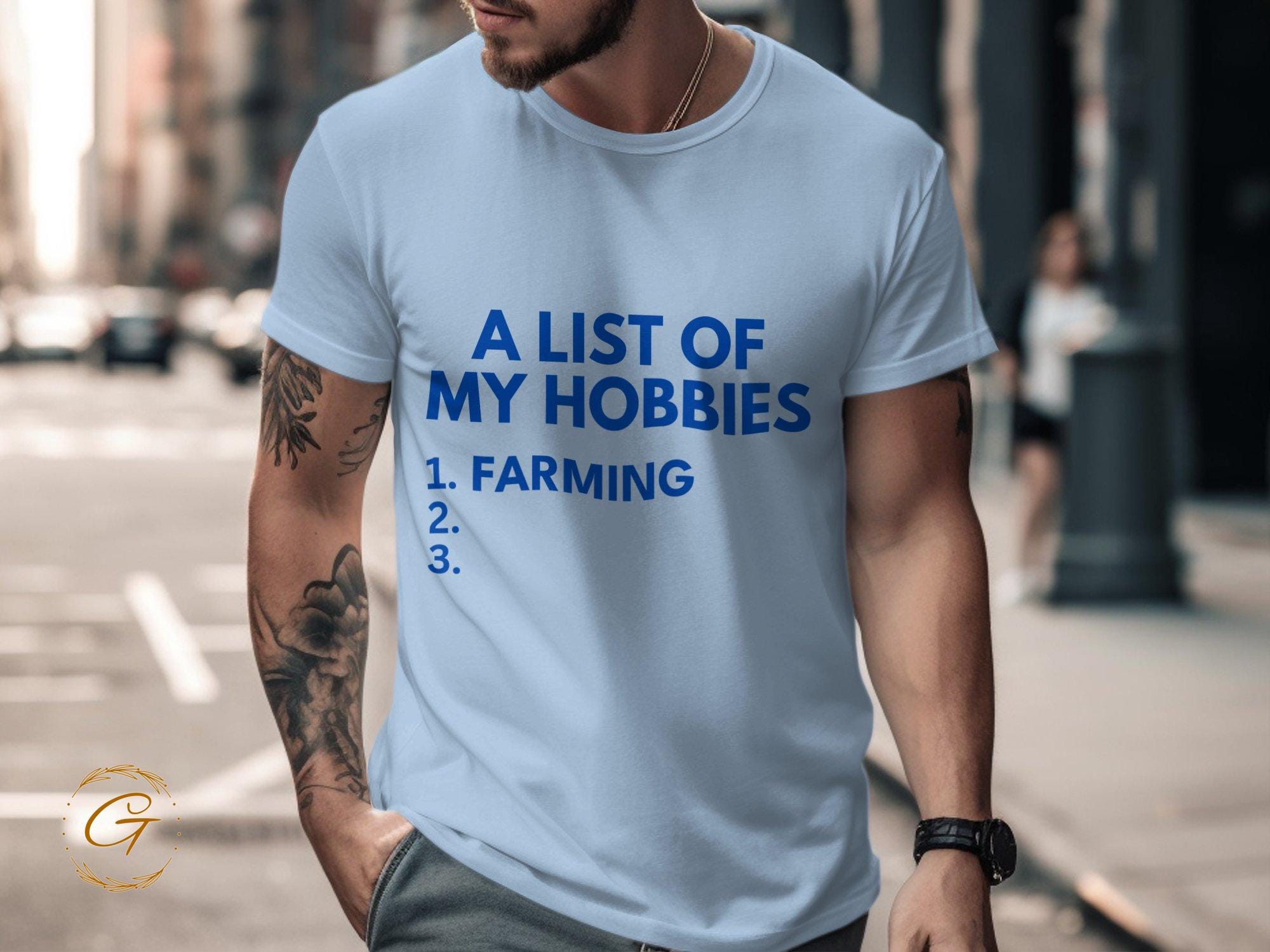 Hobbies T-Shirt, Farming Enthusiast Tee