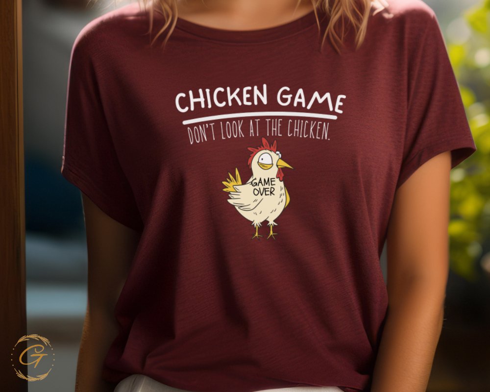 Chicken Game Don't Look at the Chicken Shirt product