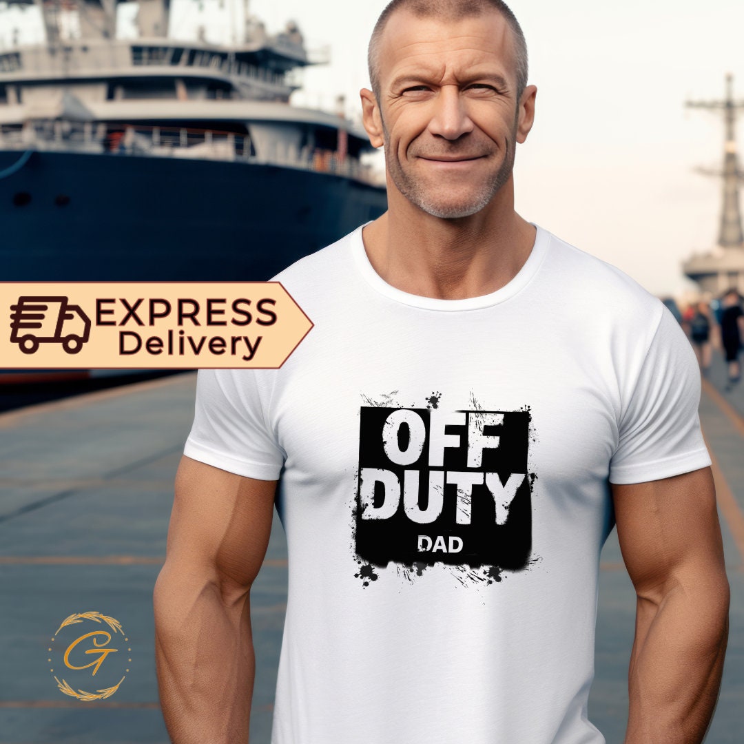 OFF DUTY Dad T-Shirt – Funny Dad Graphic Tee