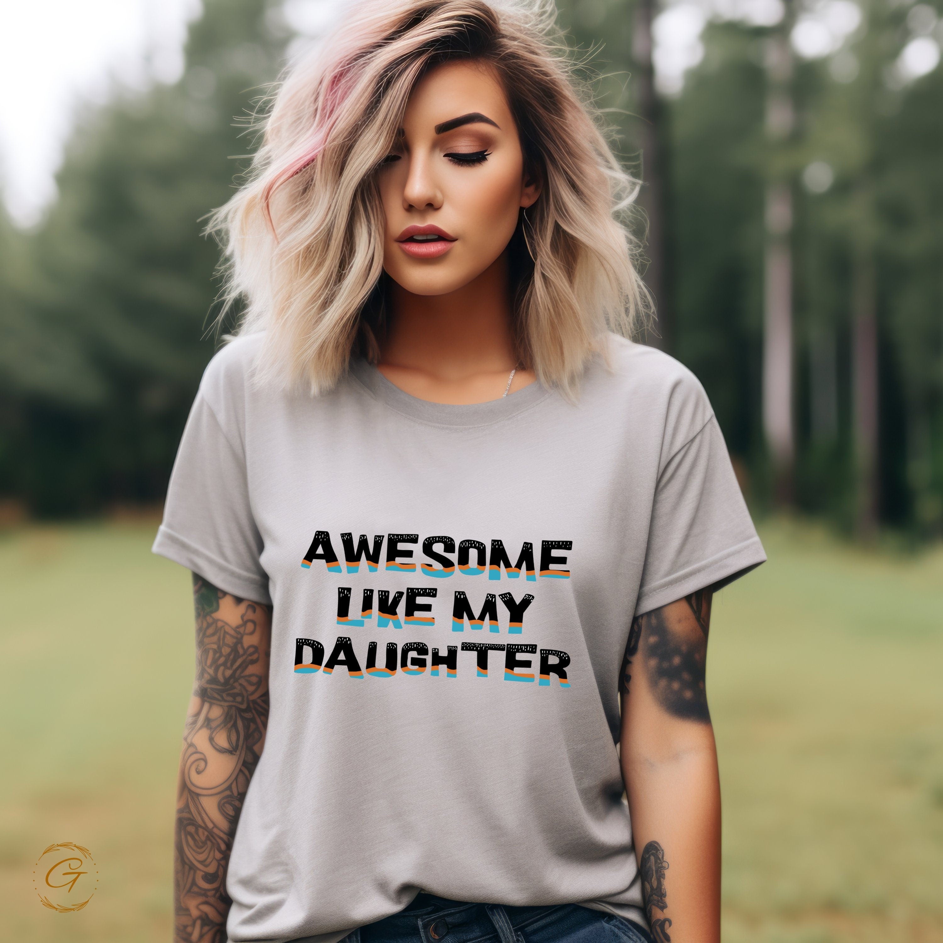 Awesome Like My Daughter T-Shirt, Gift For Parents, Family Matching Tee