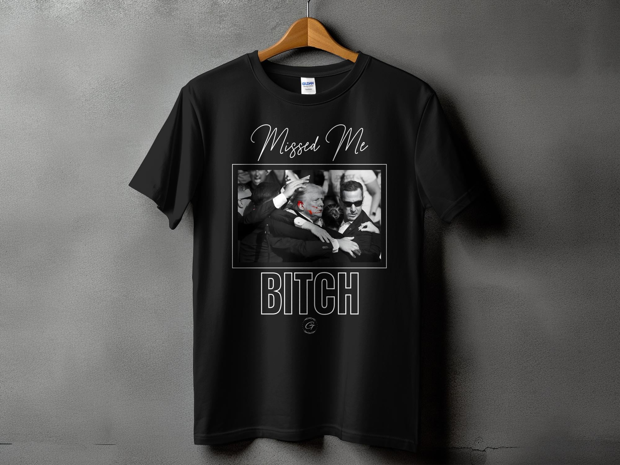Missed Me Trump Graphic Tee | Funny Political T-Shirt