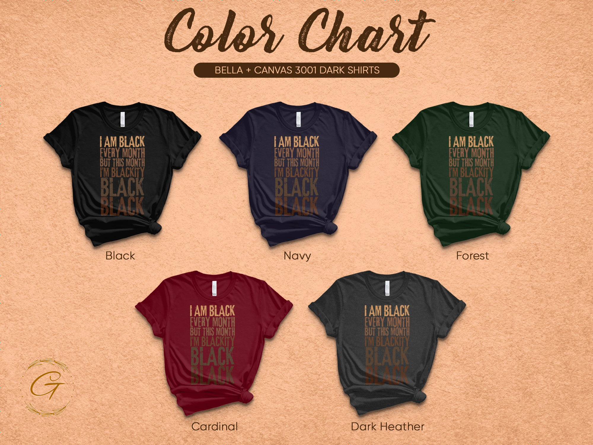 I Am Black Every Month Statement Clothing product type
