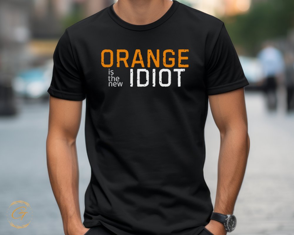 Orange is the New Idiot Statement T-Shirt product