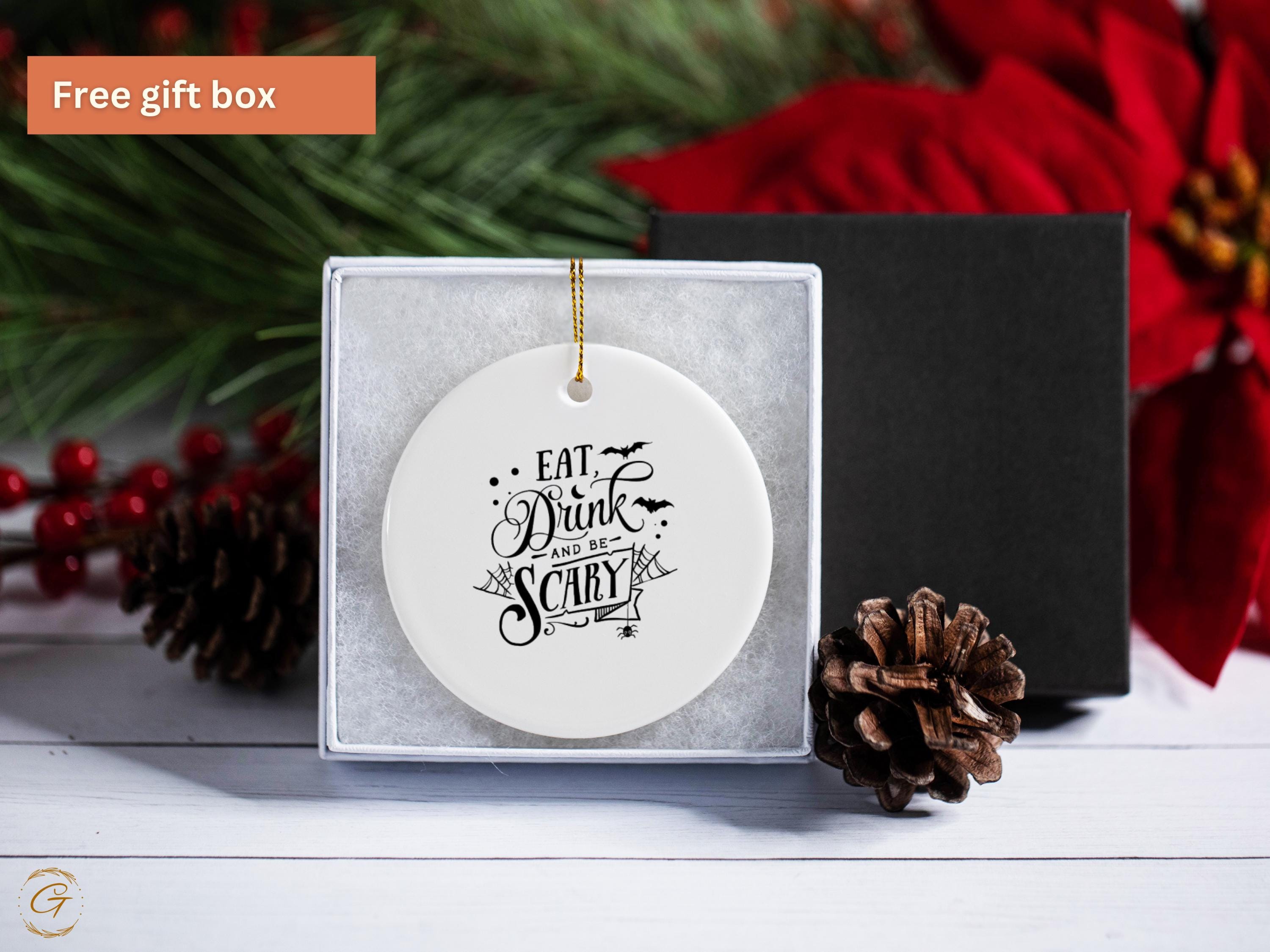 Halloween Ornament Eat Drink and Be Scary, Spider Web and Bats Design