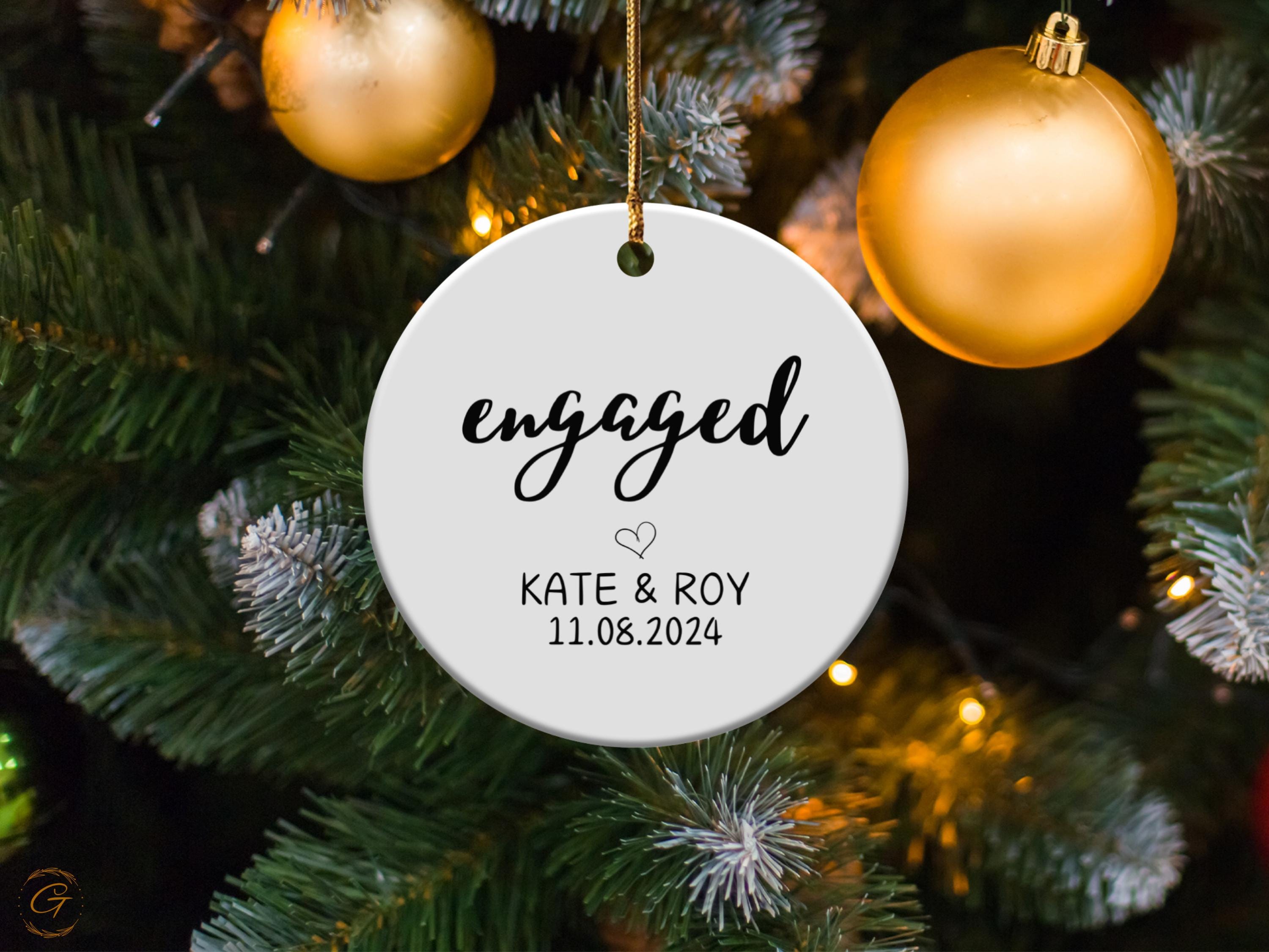 Personalized Engaged Couple Christmas Ornament, Custom Gift for Couples Engagement, Keepsake Custom Holiday Decoration, Bride Groom Newlywed