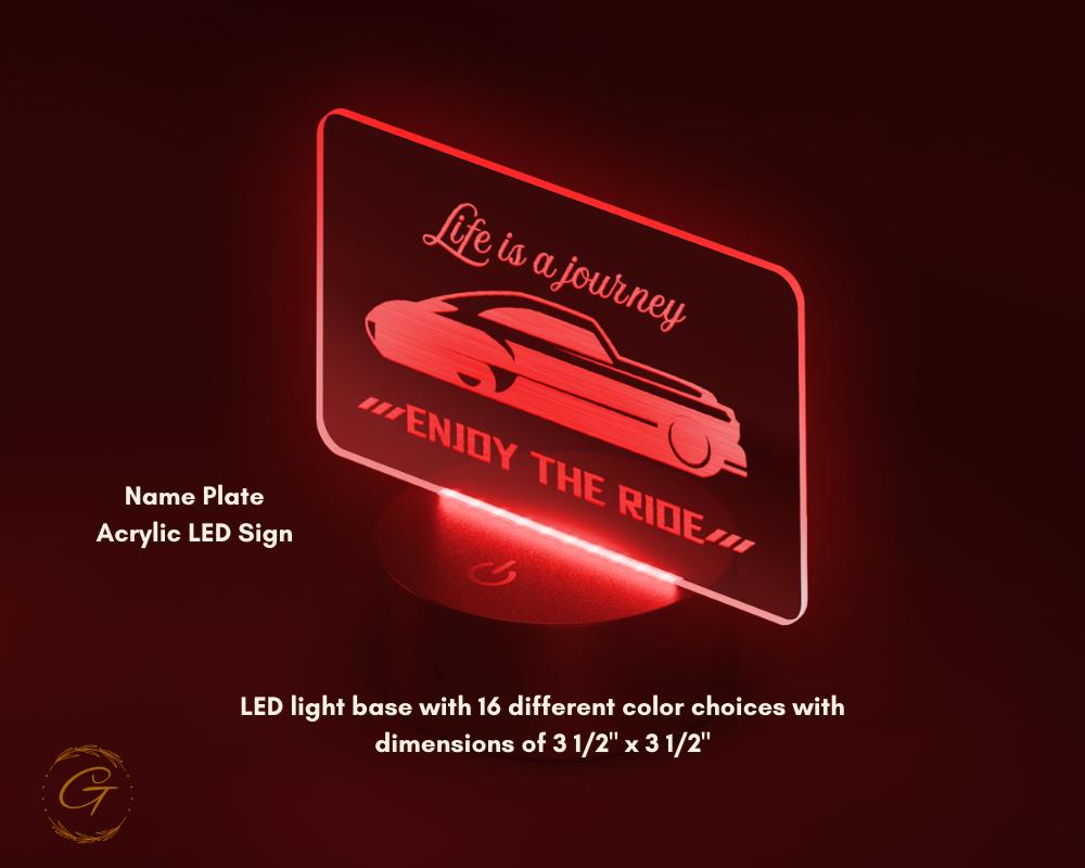 Life Is A Journey Name Plate Acrylic LED Light