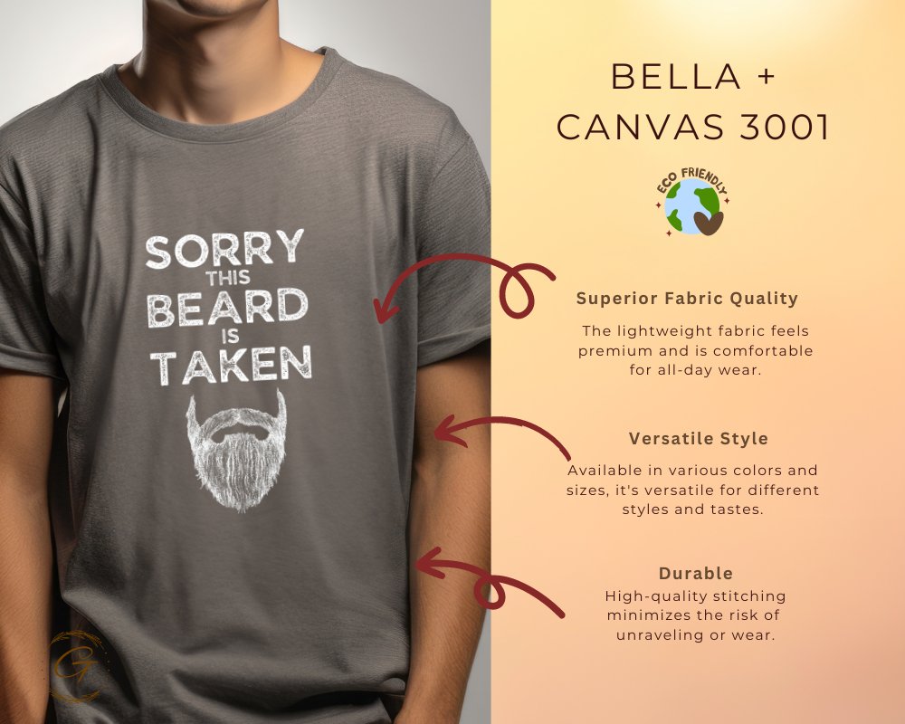 Sorry This Beard Is Taken Graphic T-Shirt product type
