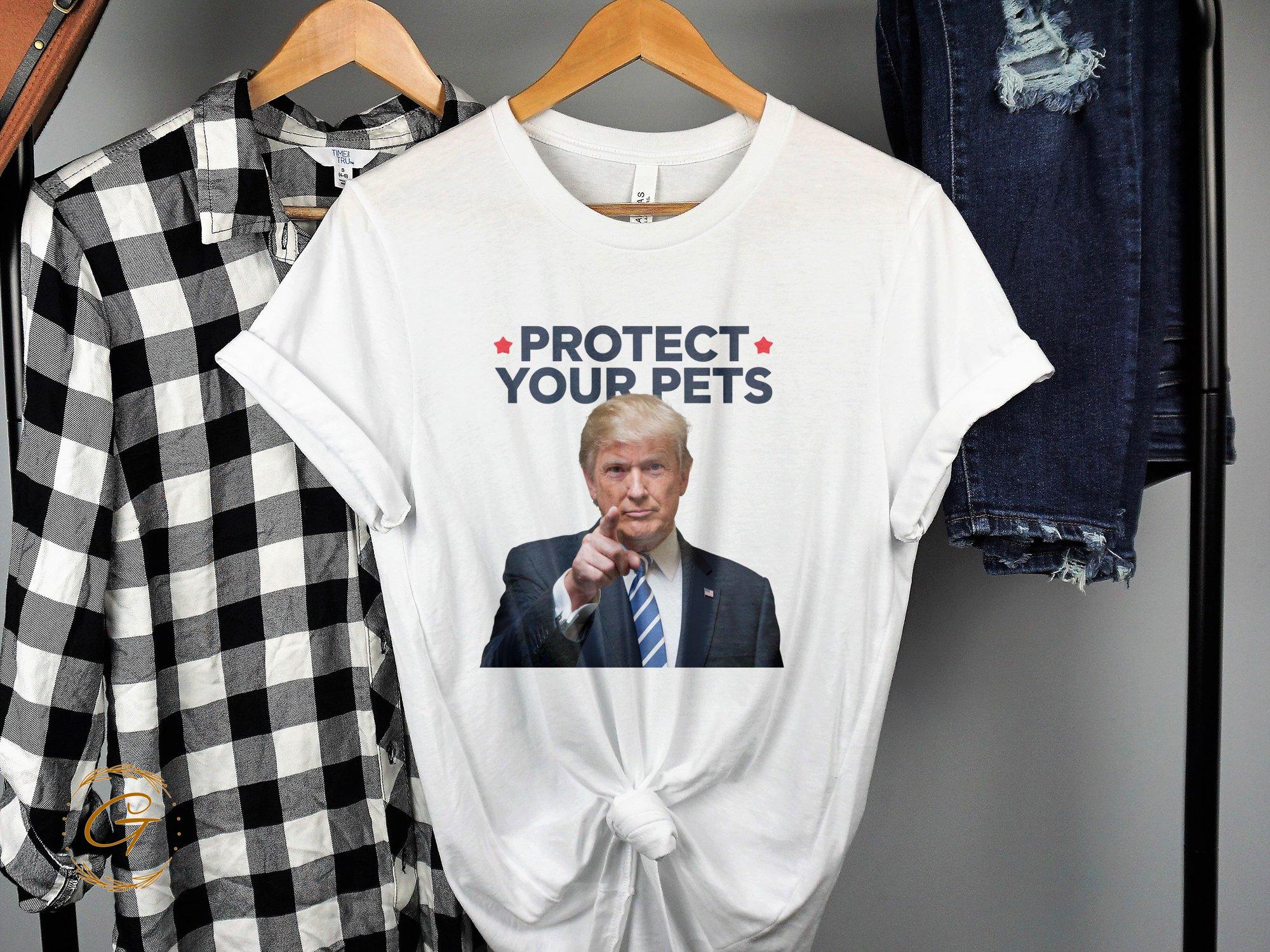 Trump T-shirt Protect Your Pets Graphic Tee