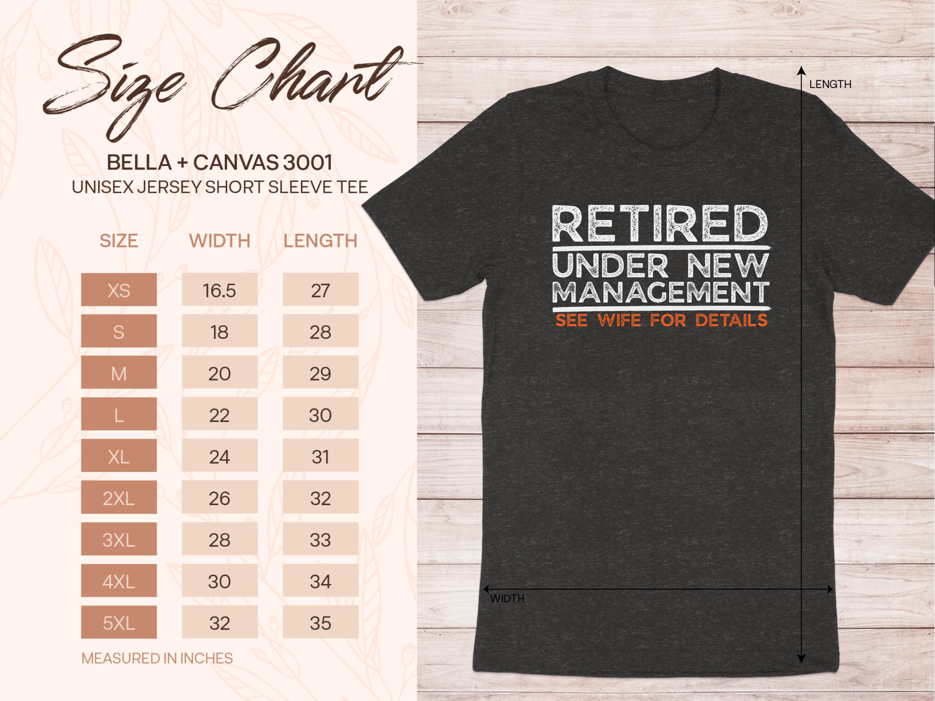 Retired Under New Management See Wife For Details tee product