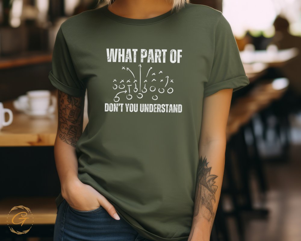 What Part Of Don't You Understand Graphic Shirt product