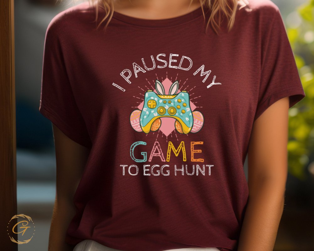 I Paused My Game To Egg Hunt Easter t-shirt