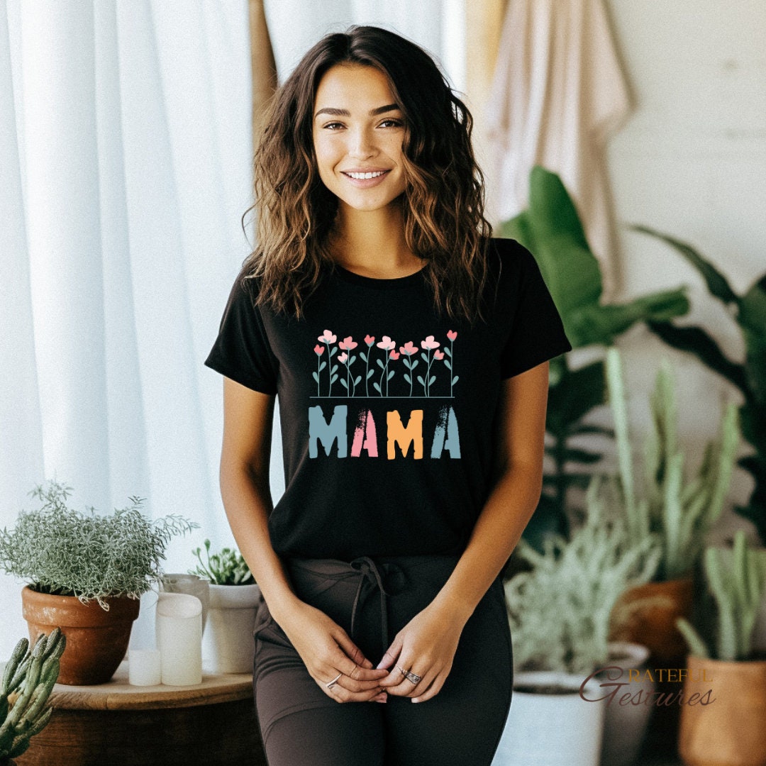 Mama Shirt Best Gift for Mother's Day Tee