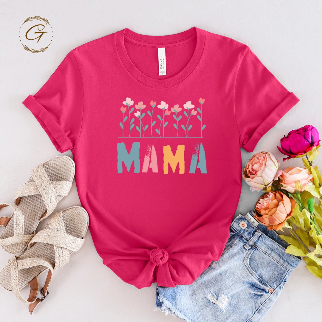 Mama Shirt Best Gift for Mother's Day Tee