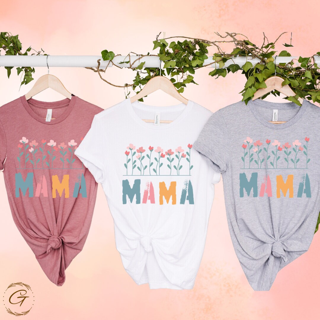 Mama Shirt Best Gift for Mother's Day Tee