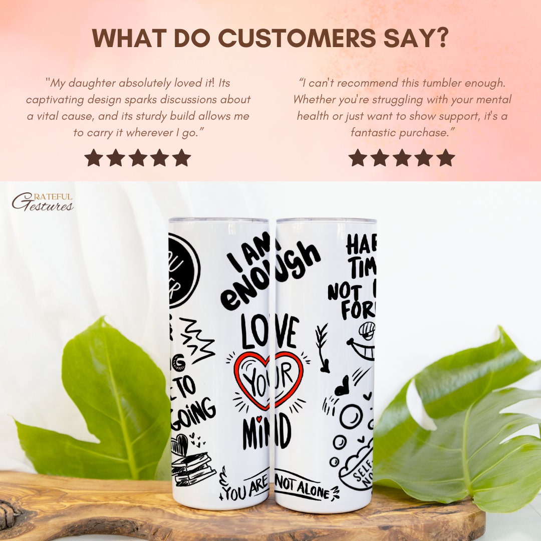 Love Your Mind 20oz Tumbler