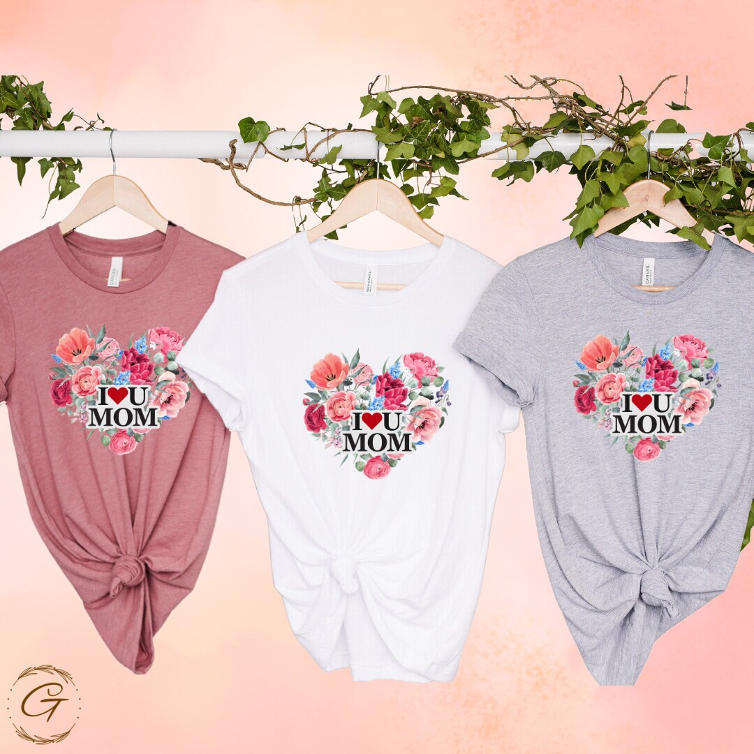 Floral Heart I Love You Mom Shirt