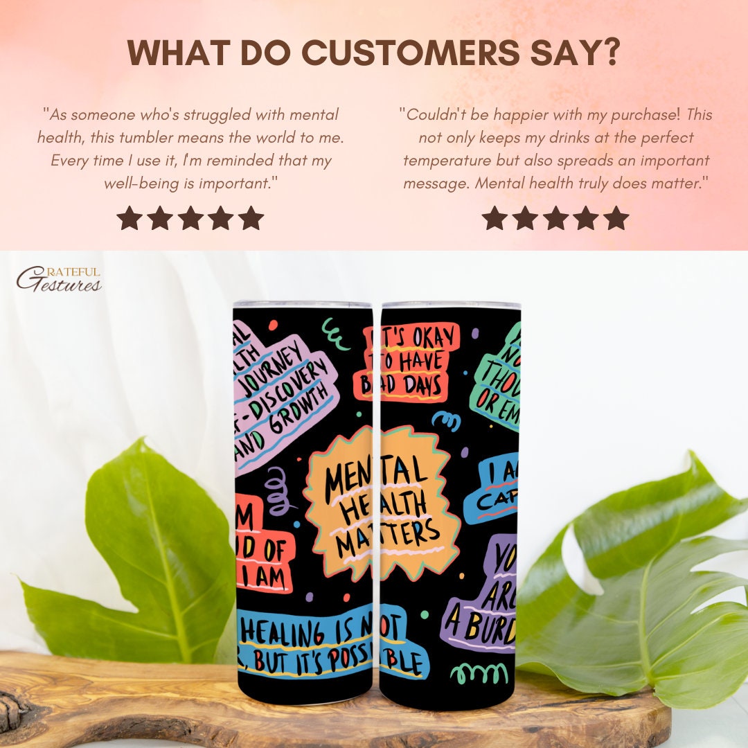Mental Health Matters Tumbler 20oz Skinny