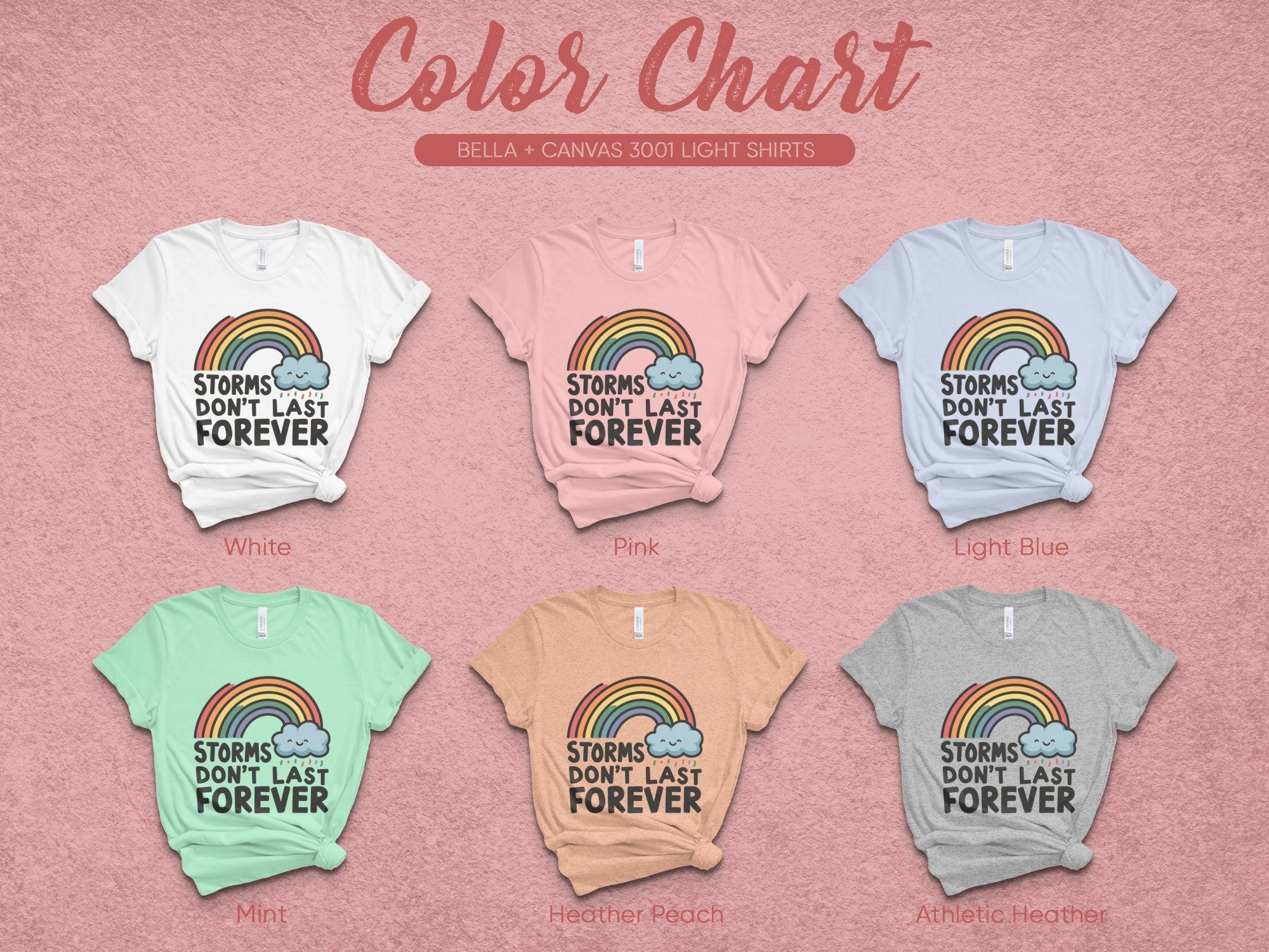 Rainbow Graphic T-Shirt, Storms Don't Last Forever