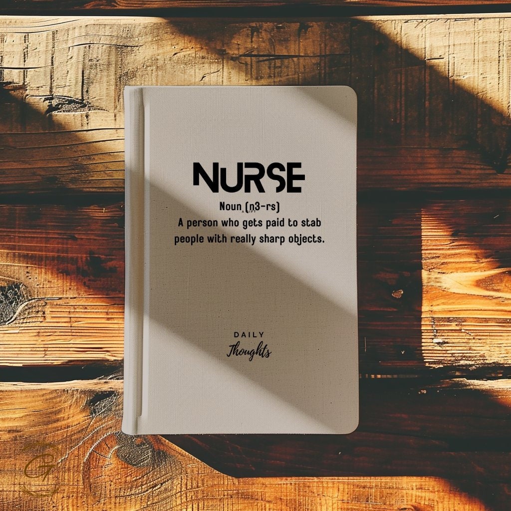 Nurse Funny Definition Journal Notebook