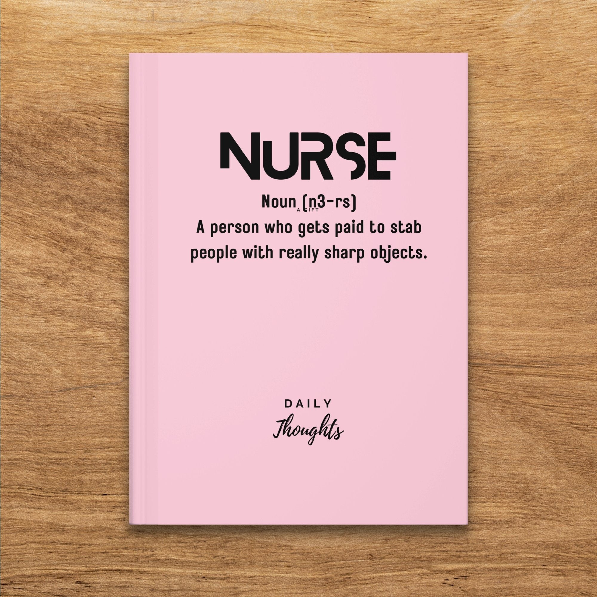 Nurse Funny Definition Journal Notebook
