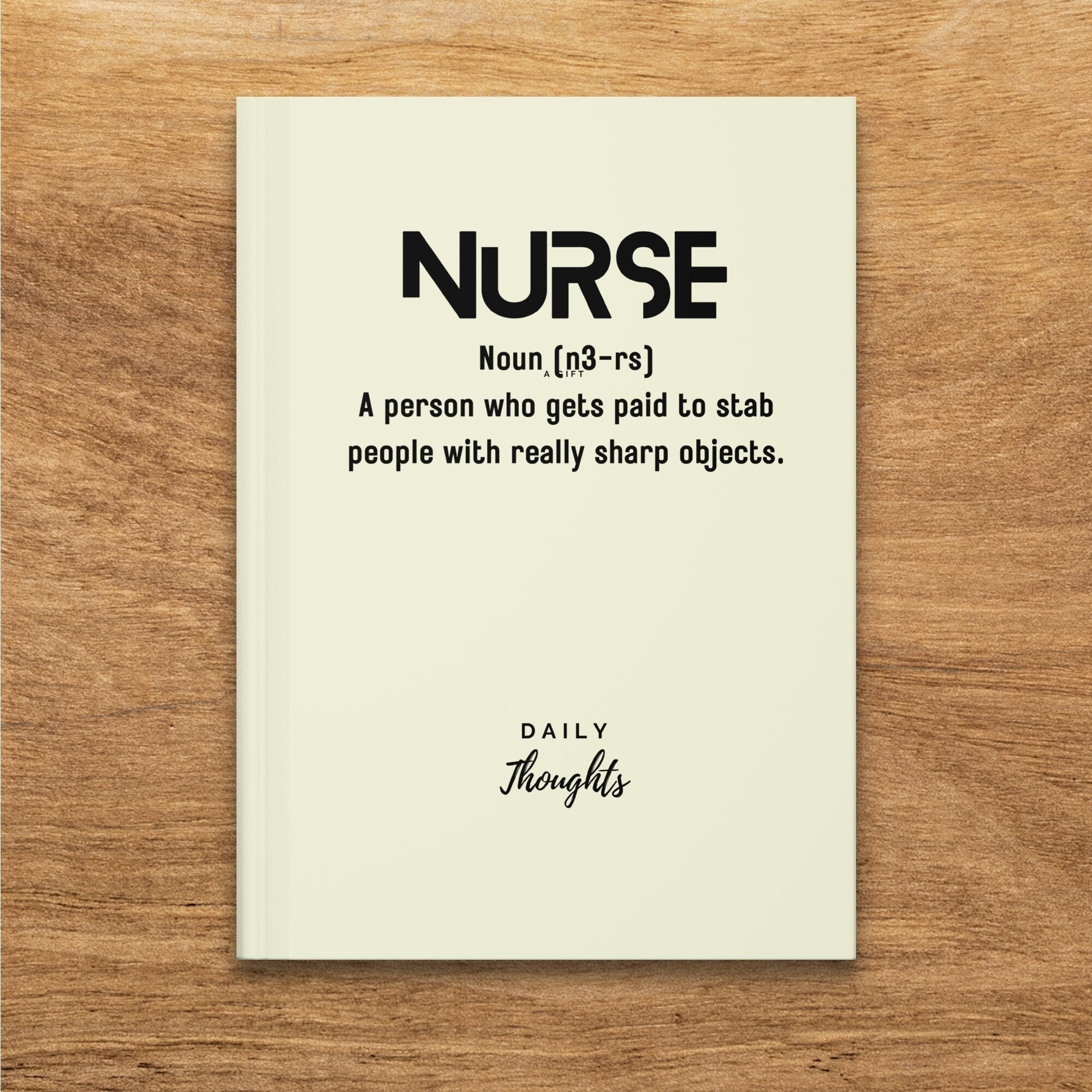 Nurse Funny Definition Journal Notebook