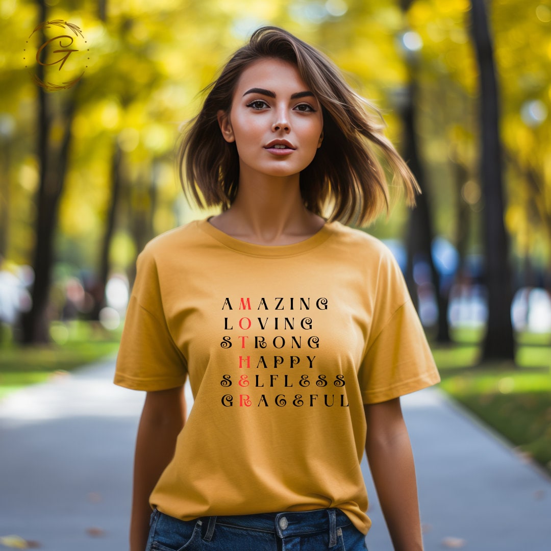 Mothers Inspirational Quote TShirt