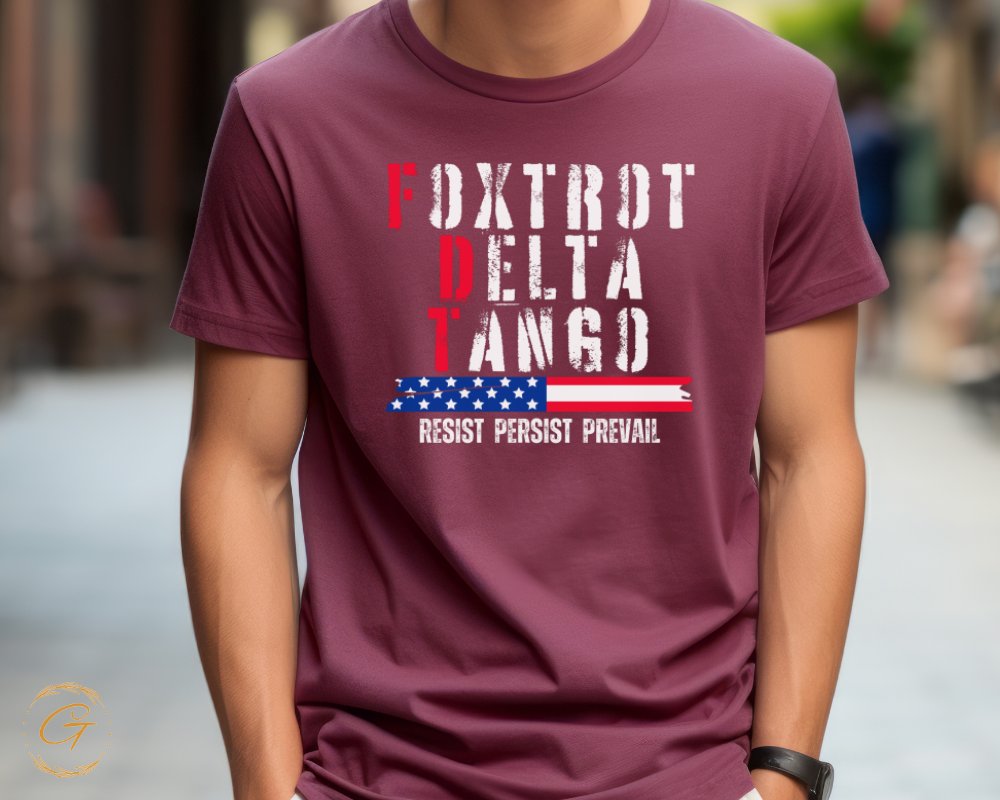 Foxtrot Delta Tango Resist Persist Prevail product type