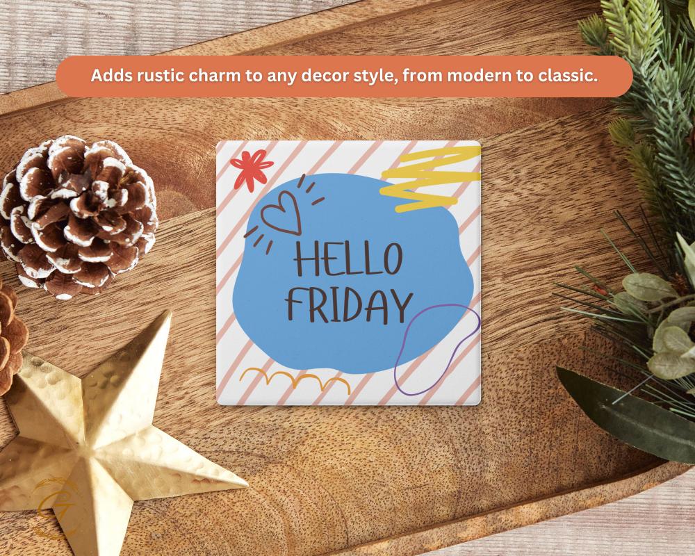 Soapstone Coaster with Hello Friday with Cork Backing
