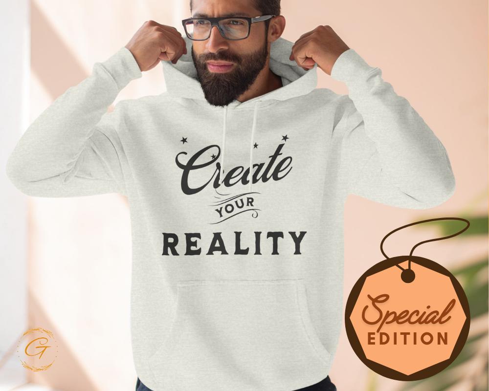 Three-Panel Fleece Hoodie with Graphic 'Create Your Reality' Design