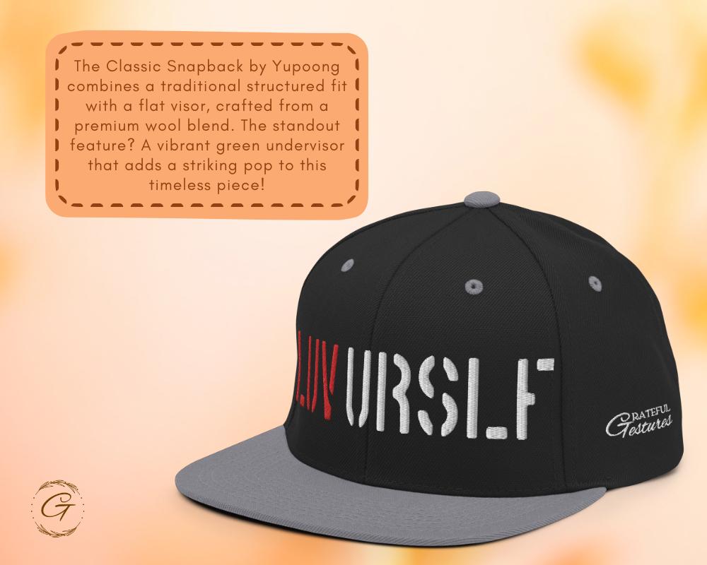 LUV URSELF Snapback Hat, Embroidered Adjustable Cap