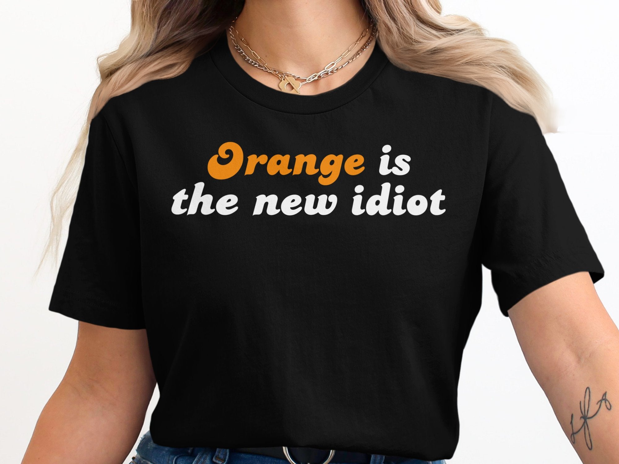 Orange is the new idiot printed t-shirt product